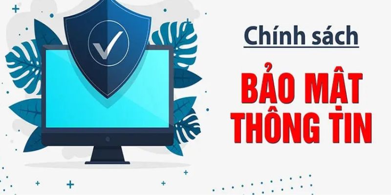 Quy định chính sách bảo vệ người chơi dưới 18 tuổi.